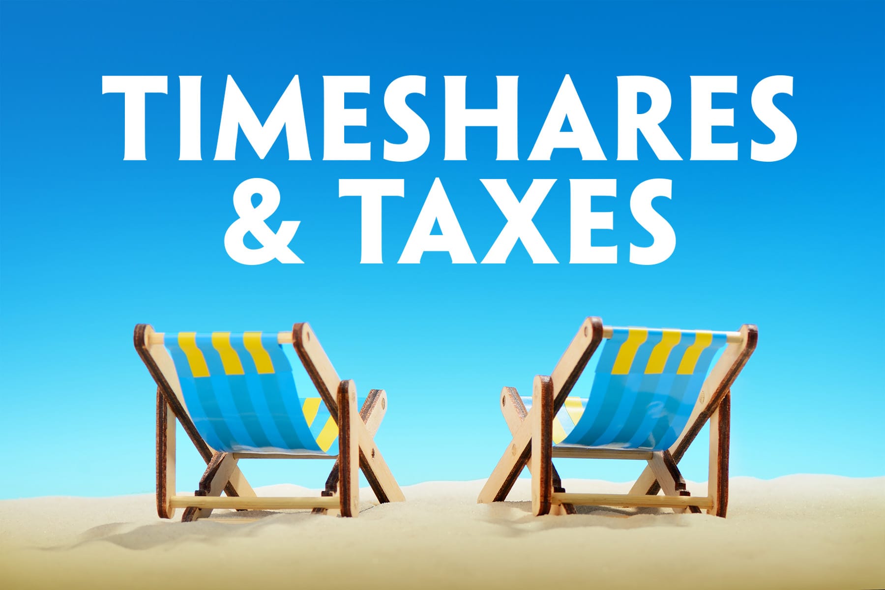 Maximize Your 2023 Tax Refund: Claiming Your Timeshare as a Deduction